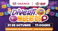 Invita DIF Oaxaca a la Diverti Muertos 2024