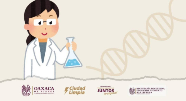 Oaxaca de Juárez convoca al certamen “Mujeres Creadoras de Ciencia”