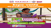 Invita DIF Oaxaca a la expoventa del primer “Encuentro de Desarrollo Comunitario Oaxaqueño”