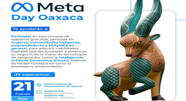 Llega a Oaxaca el Meta Day, evento para impulsar el desarrollo de las Mipymes