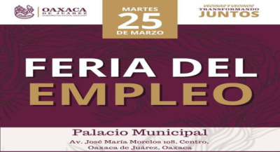 Realizará Gobierno del Estado este martes Feria del Empleo en la capital oaxaqueña