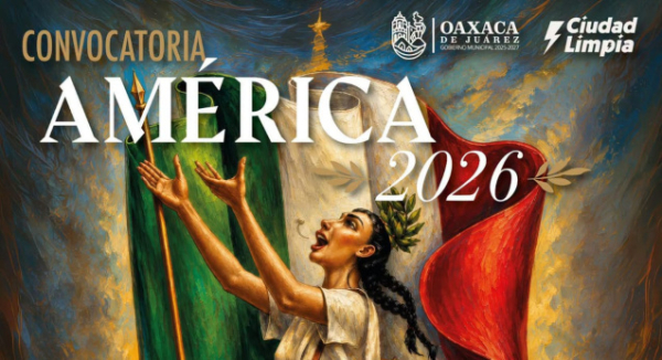 Convoca Municipio de Oaxaca de Juárez a participar en la selección de América 2026 y del Coro Cívico Municipal