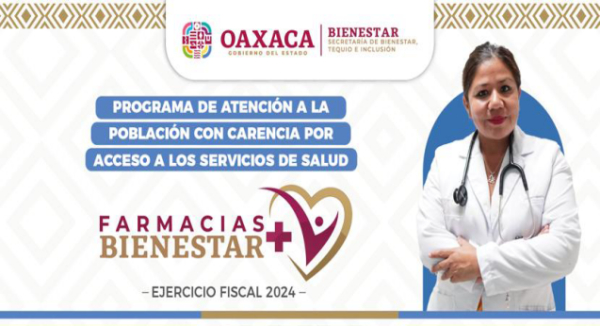Lanza Gobierno de Oaxaca convocatoria del programa Farmacias Bienestar