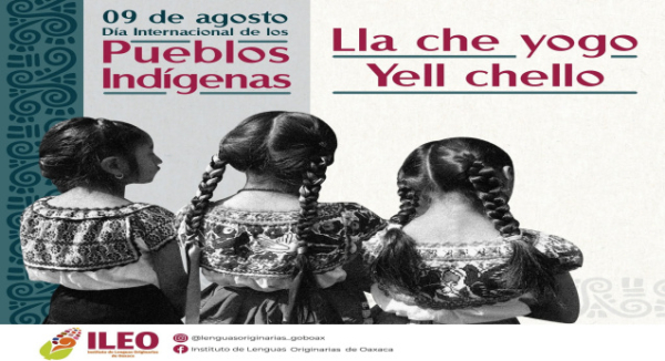 Conmemora Oaxaca Día Internacional de los Pueblos Indígenas con actividades lingüísticas: ILEO