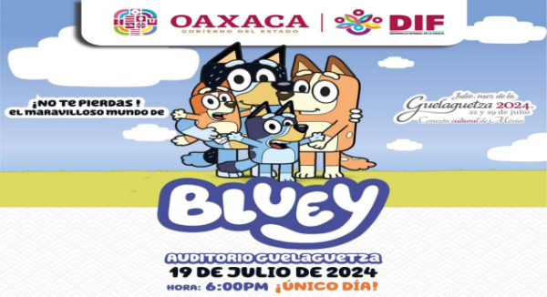 Invitan al espectáculo de Bluey ¡Show en vivo!, en el Auditorio Guelaguetza