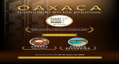 Últimos días para votar por Oaxaca en los Food and Travel Reader Awards 2025