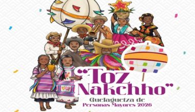 Guelaguetza de Personas Mayores "Toz Nakchho" se realizará el 6 de julio