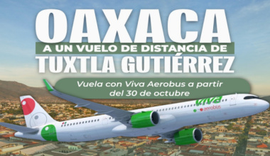Oaxaca fortalece conectividad aérea con nueva ruta directa a Tuxtla Gutiérrez