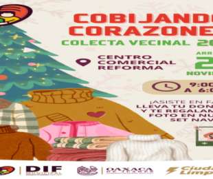 El DIF Municipal de Oaxaca de Juárez invita a participar en la colecta “Cobijando Corazones 2025”
