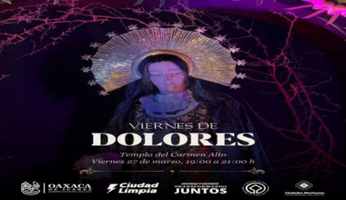 Oaxaca de Juárez se prepara para vivir la Semana Santa con orden, tradición y presencia en territorio